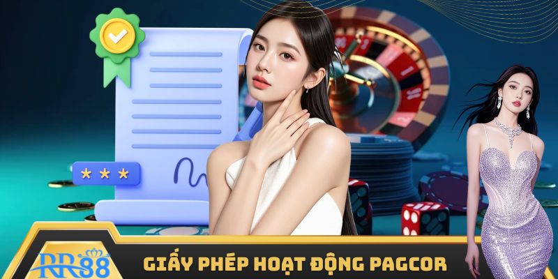 Giấy phép hoạt động PAGCOR danh tiếng top 1